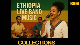 Download Lagu 2 Hours - Ethiopian Band Live Music Collections - MP3