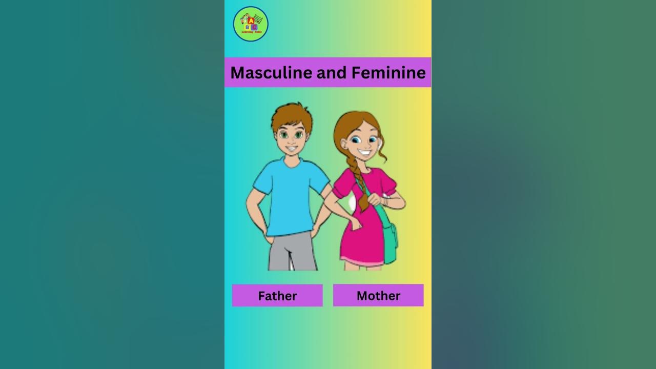 Masculine and Feminine। Gender। Masculine Feminine Gender YouTube