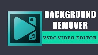 How to use the background remover option in VSDC Free Video Editor? screenshot 4