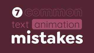 7 Common Text Animation Mistakes | Adobe After Effects Tutorial