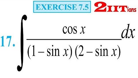 Integrals Exercise 7.5 Q 17 NCERT Class XII | IIT JEE