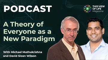 A Theory of Everyone as a New Paradigm with Michael Muthukrishna