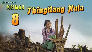 Keimah Thingtlang nula - 8 (Angel Pops)