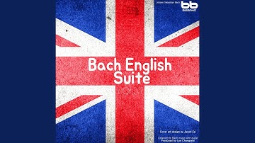Bach: English Suite No.6 in D minor BWV 811 - I.Prelude