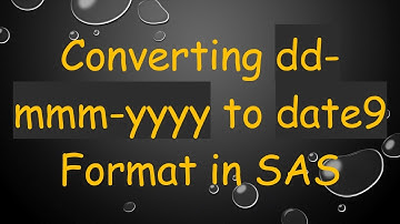 Converting dd-mmm-yyyy to date9 Format in SAS