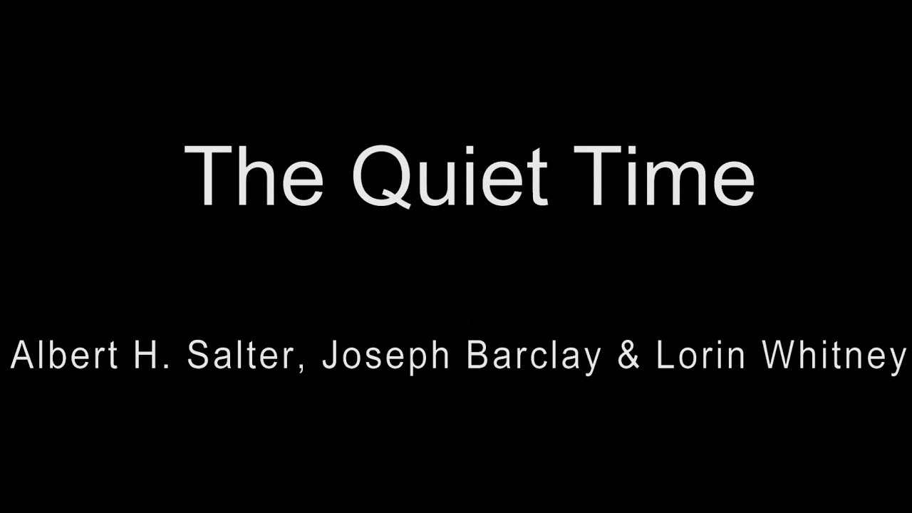 The Quiet Time – PGM 330