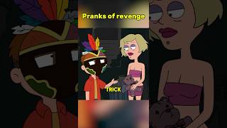 Pranks Of Revenge