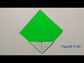 Squash Fold Origami Squash Folding Instruction