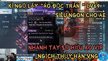 NGHỊCH THỦY HÀN VNG : LẤY ÁO ĐỘC TRÂN LV69 SIÊU NGON - AE NHANH TAY LẤY