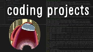 programming projects that taught me how to code