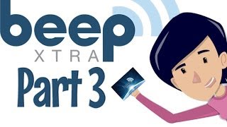 Beep Xtra Part 3 - A fantastic Business Opportunity. beepxtra!