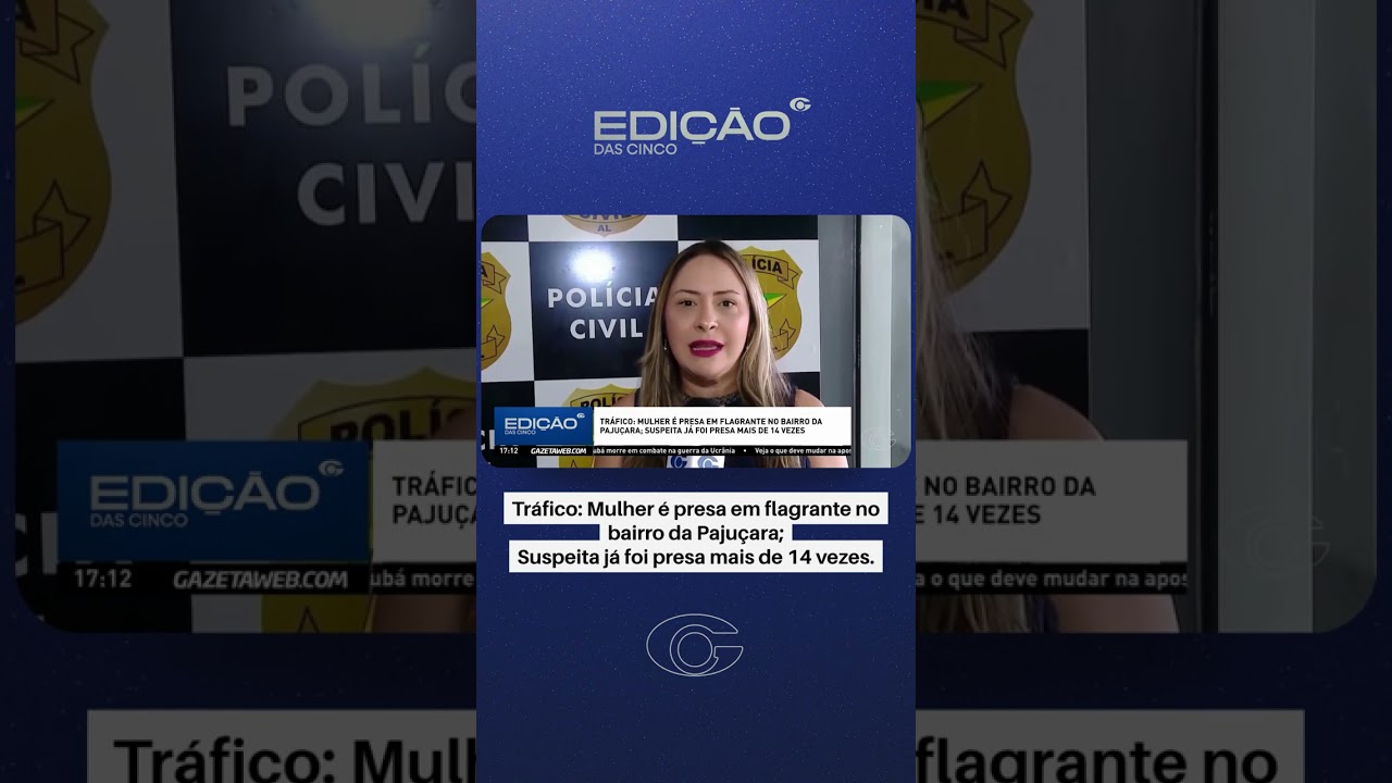 Mulher com 14 passagens pela polícia é presa por tráfico em Maceió