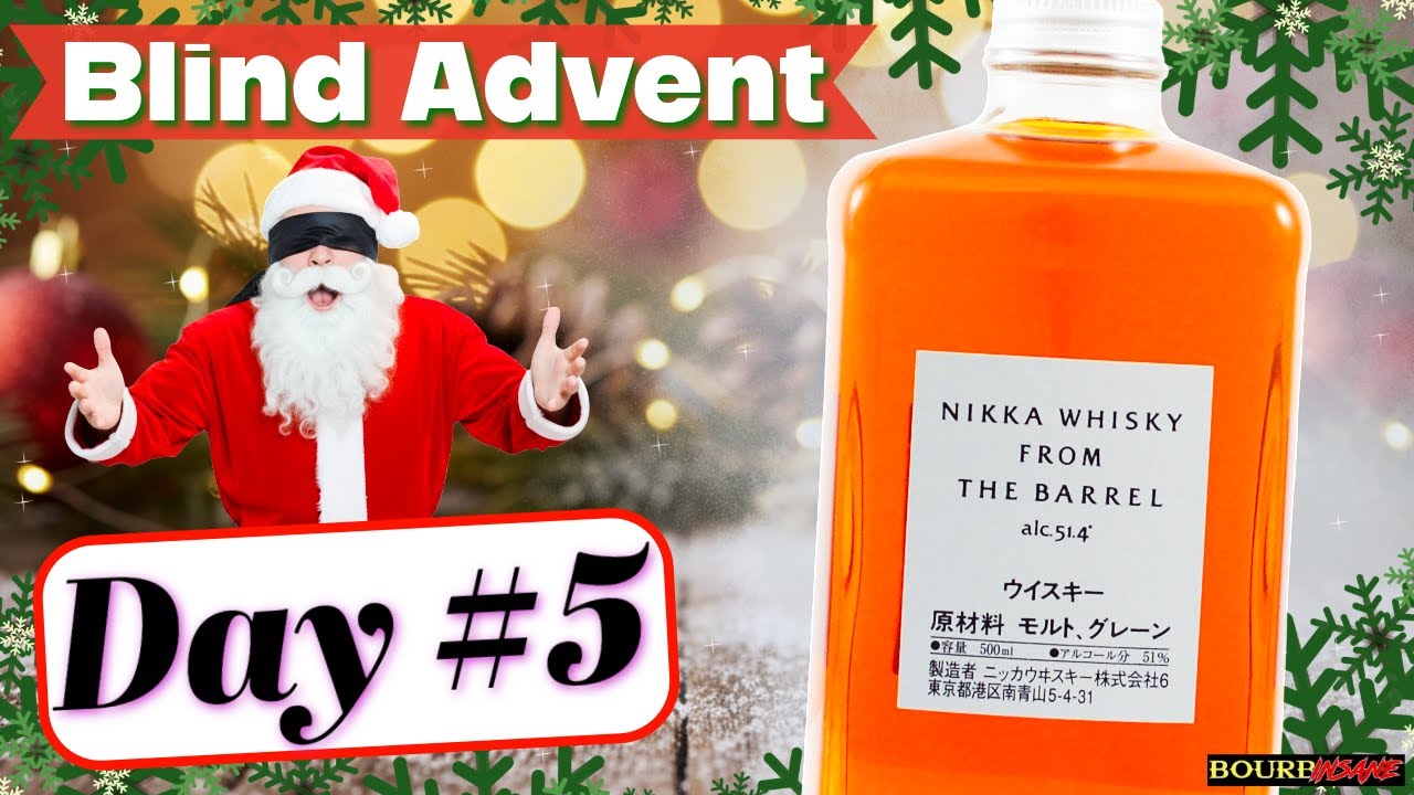 Day 5 - Nikka From the Barrel | Blind Whiskey Advent Calendar