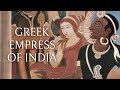 Helena maurya  indias greek empress