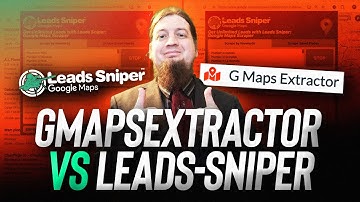 GMapsExtractor vs. Leads Sniper: The Best Google Maps Scraper Comparison! 👌