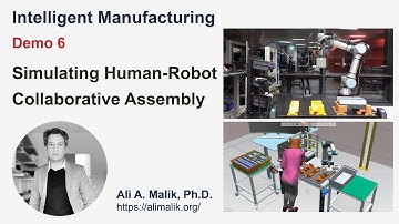 Intelligent Manuf. Demo 6 | Tecnomatix HRC Simulation using Universal Robot