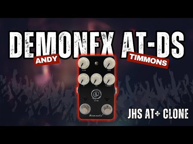 DEMONFX AT-DS ANDY TIMMONS PEDAL CLONE DEMO! - YouTube