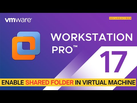 How to Enable Shared Folder in Virtual Machine (VMware WorkstationPlayer)
