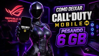 COMO DEIXAR O COD MOBILE MAIS LEVE  6GB TUTORIAL 
