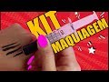 KIT DE MAQUIAGEM CASEIRA #36 | KIM ROSACUCA