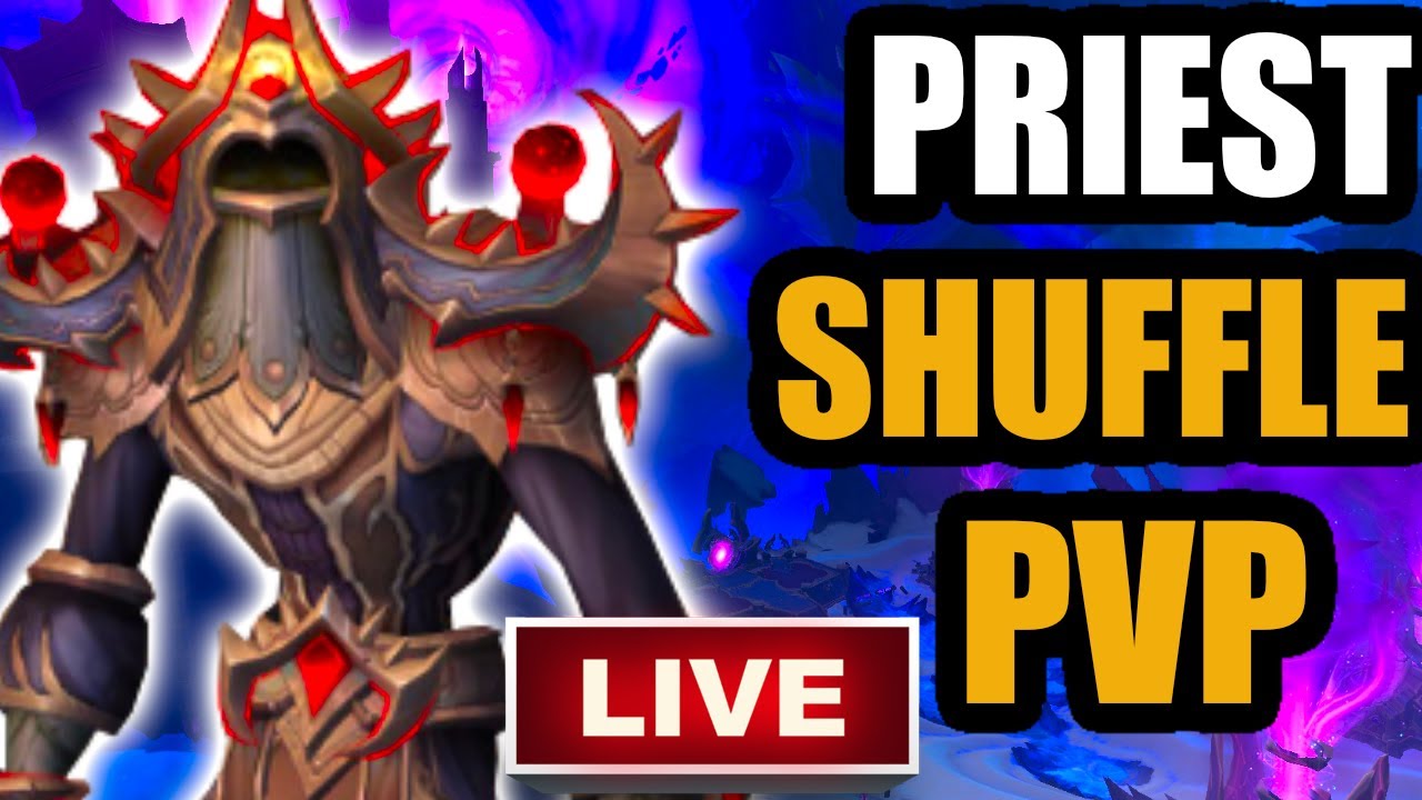 🔴 Shadow/Disc Priest PvP ! Solo Shuffle rounds ! 11.2 End of Season
