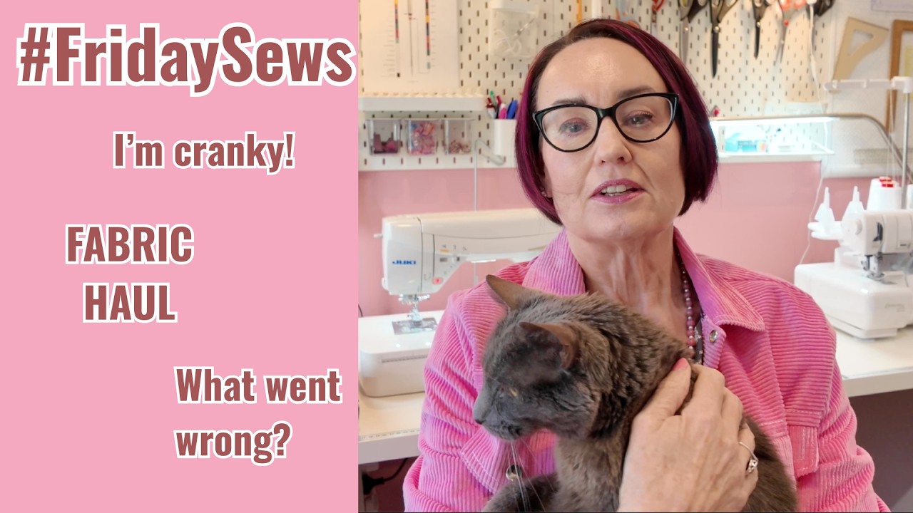 Friday Sews: Sewing Room Update, Fabric Haul & What Went Wrong #fridaysews