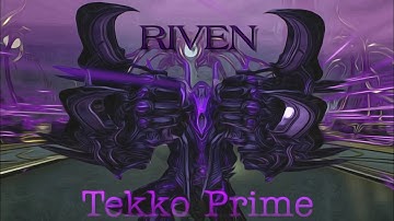 Tekko Prime Riven Build | Warframe