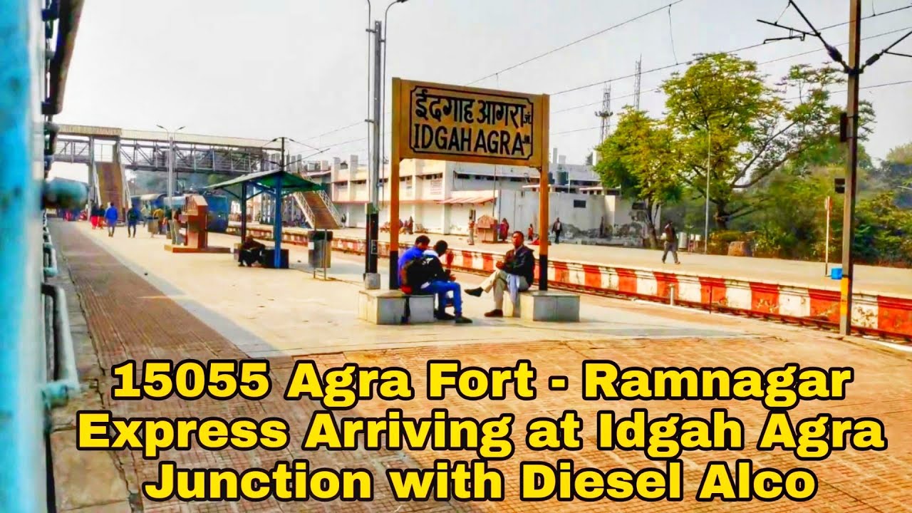 15055 Agra Fort - Ramnagar Express Arriving at Idgah Agra Junction with Diesel Alco