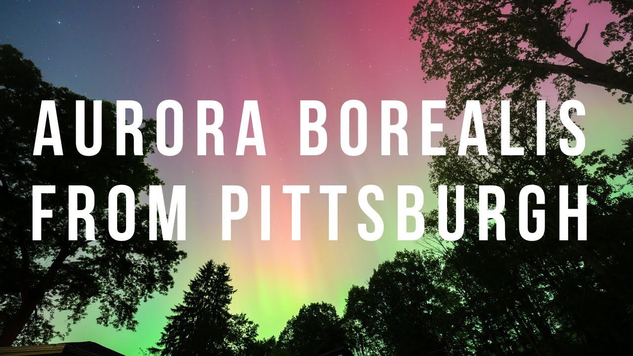 aurora-borealis-from-pittsburgh-on-may-10th-2024-youtube