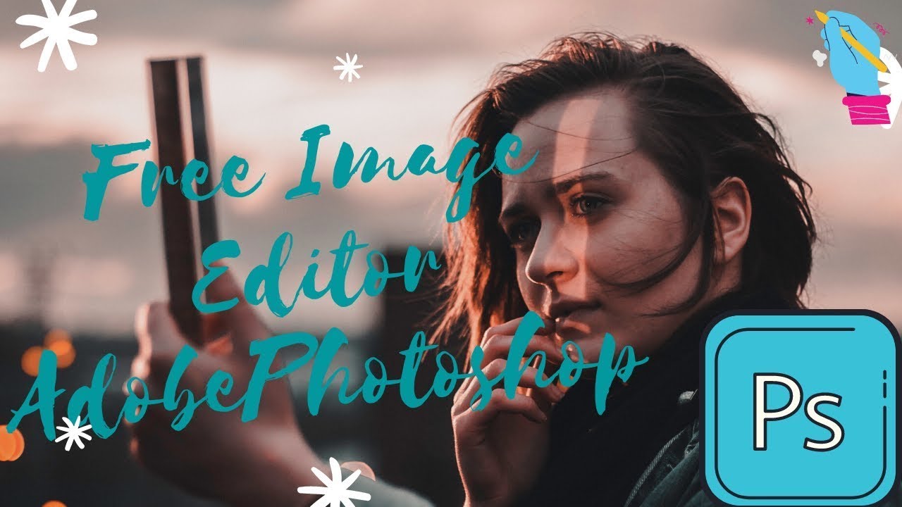 Free Online image editor Adobe Photoshop | Free Professional Photo Editor 2023