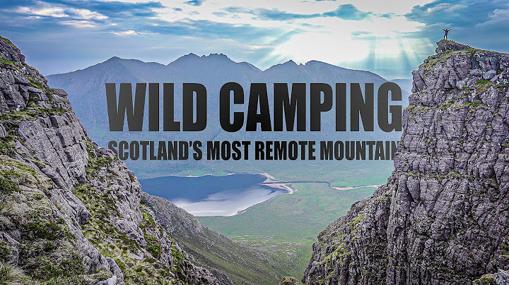 Camping on Scotland's most Remote Mountain | 2 Days in The Great Wilderness