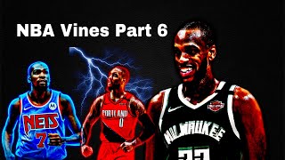 NBA Vines Part 6