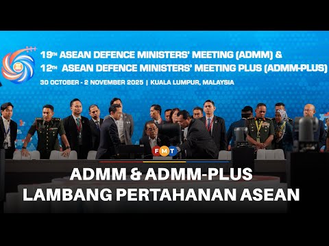 ADMM & ADMM-Plus lambang perpaduan pertahanan Asean