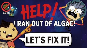 HELP!  What to do if you ran out of Algae in Oxygen Not Included