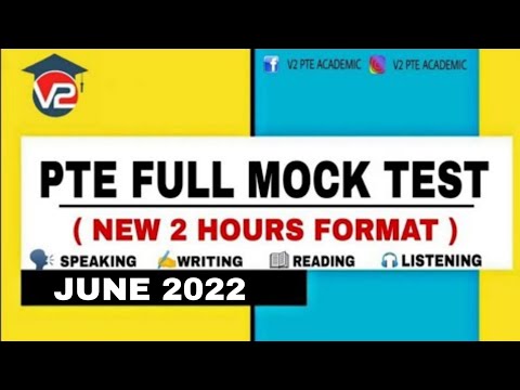 PTE FULL MOCK TEST WITH ANSWERS | JUNE 2022