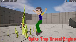 Spike Trap Unreal Engine 5.6 Tutorial