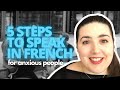 5 steps to start speaking French when anxious 😰