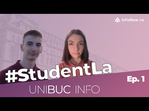 #StudentLa: UniBuc Informatică - Universitatea Bucuresti