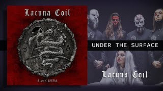 Lacuna Coil - Under The Surface (Traducida al Español)