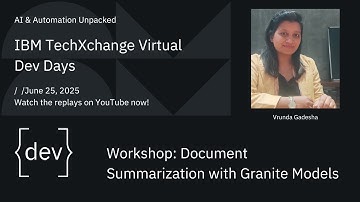 Workshop:  Document Summarization with Granite Models