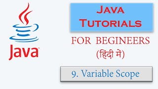 Java Tutorial Series in Hindi | Part-9 | Variable Scope