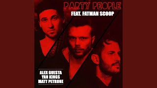 Party People (Stream Edit)