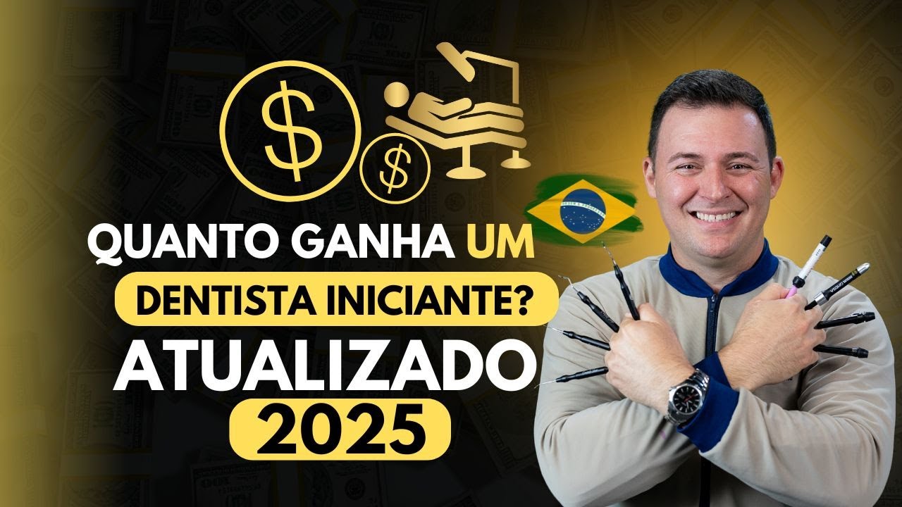 QUANTO GANHA UM DENTISTA INICIANTE NO BRASIL? | ATUALIZADO 2025