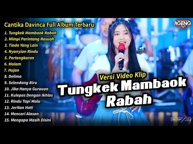 Cantika Davinca Full Album || Tungkek Mambaok Rabah, Cantika Davinca Terbaru 2024 - AGENG MUSIC class=