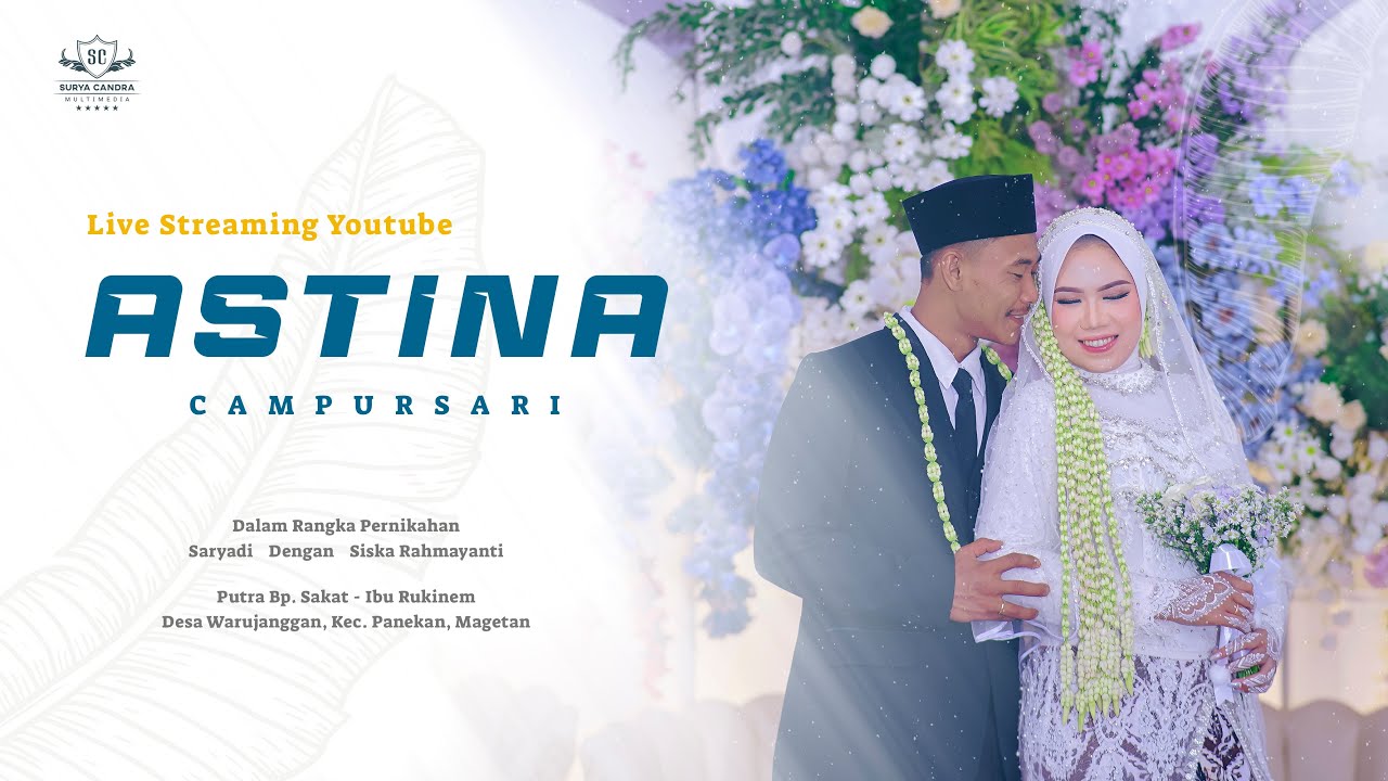 Live! Astina Campursari * Wedding Saryadi & Siska * 4 Mei 2024 * Warujanggan Panekan Magetan