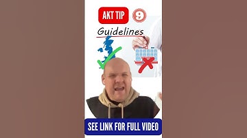 10 revision tips to pass the RCGP AKT: Number 9: Revise national guidelines NOT local