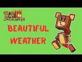 Beautiful Weather, @DontBasavi, #superbearadventure, #sba, #gaming,