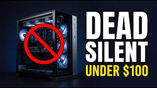 I Made My PC Dead Silent - Here's How