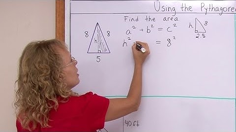The Pythagorean Theorem and Geometry 1: Area of an Isosceles Triangle