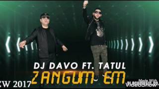 DJ DAVO FT. TATUL AVOYAN ZANGUM EM 2017